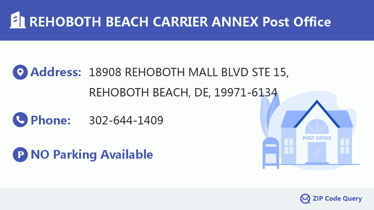Post Office:REHOBOTH BEACH CARRIER ANNEX
